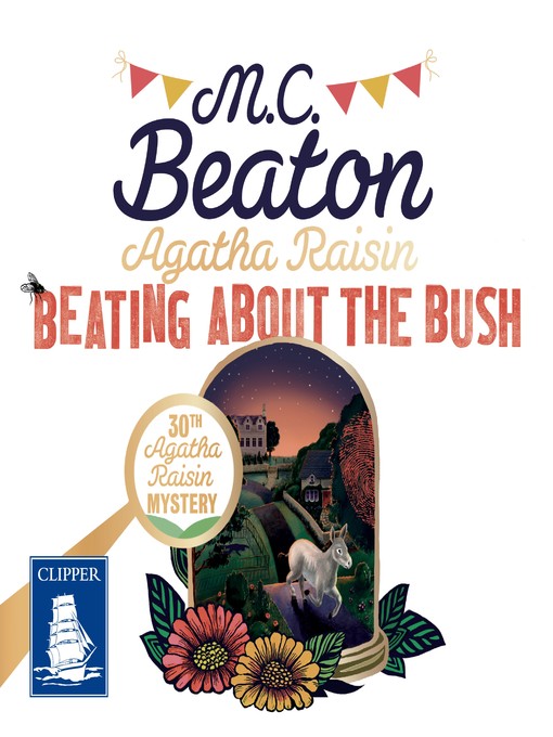 Title details for Beating About the Bush by M.C. Beaton - Available